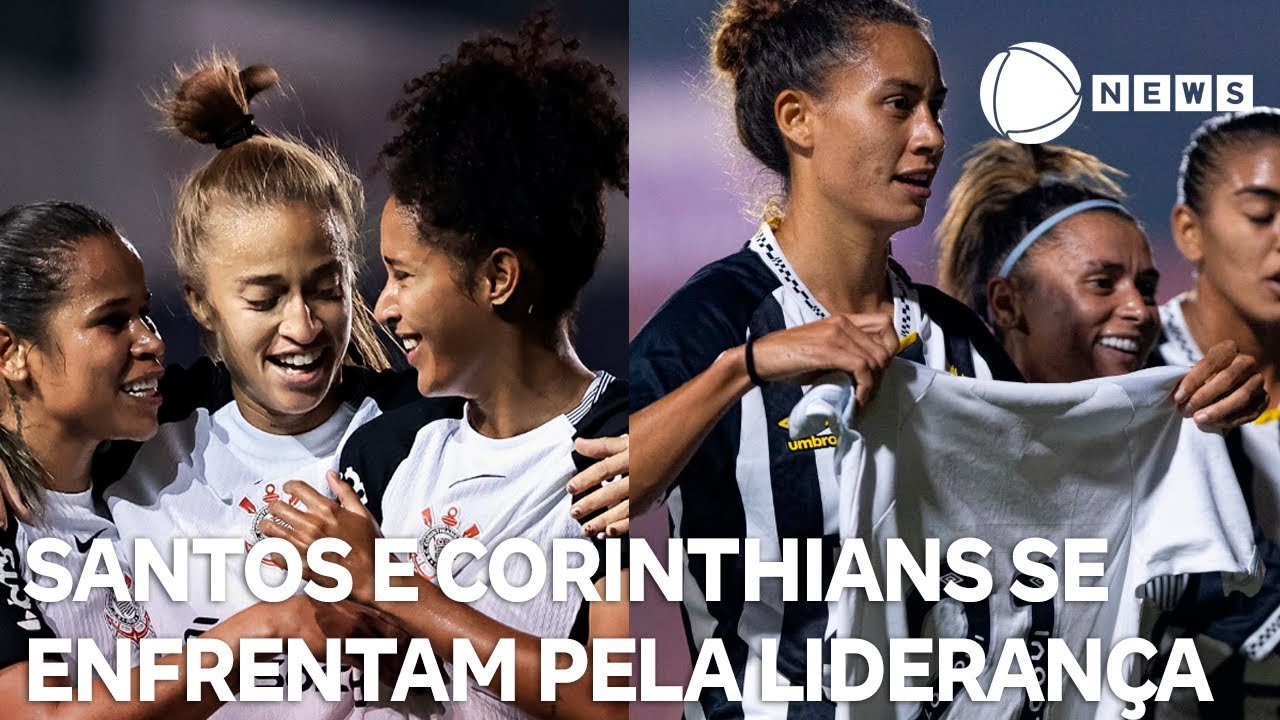 Clássico feminino entre Corinthians e Santos no Paulistão Feminino